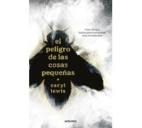 El peligro de las cosas pequeñas