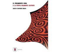 El pensamiento Kuna o la utopía realmente existente