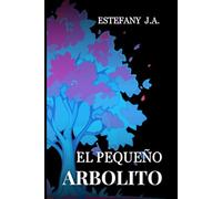 El Pequeño Arbolito.