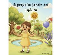 El pequeño jardin del Espiritu