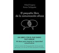 El pequeño libro de la comunicación eficaz