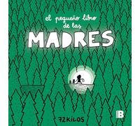 El pequeño libro de las madres