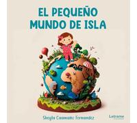 El pequeño mundo de Isla: 01