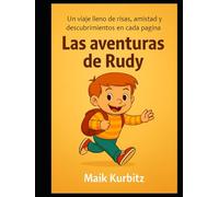 El pequeño niño Rudy: Un viaje mágico hacia los sueños