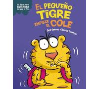 El pequeño tigre empieza el cole