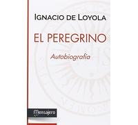 El Peregrino: Autobiografía: 45
