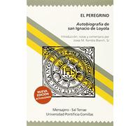 El peregrino : autobiografia de San Ignacio de Loyola: Autobiografía: 02