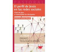 El perfil de Jesús en redes sociales: Club de fans o comunidad de discípulos