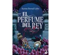 El perfume del rey: 1
