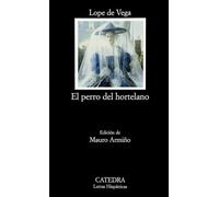 El perro del hortelano [Lingua spagnola]