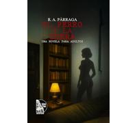El perro y la zorra: Una novela para adultos
