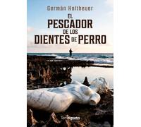 El pescador de los dientes de perro