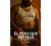 El Peso que no Pesa: Una memoria queerbear sobre sudor, deseo y la libertad de habitar el cuerpo