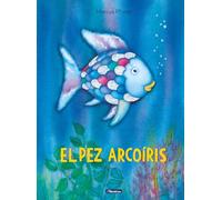 El pez Arcoíris (El pez Arcoíris) [Lingua spagnola]