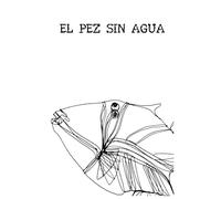 El Pez sin agua