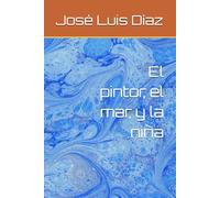 El pintor, el mar, y la niña