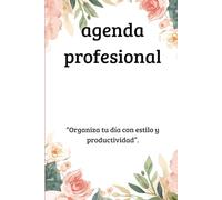 El Placer de Organizarte: Encuentra Paz en tus Planes: Agenda Minimalista Atemporal (sin fechas) para empezar cuando quieras | La herramienta perfecta ... entre tus metas y tu bienestar diario.