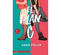El Plan C: 5