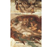 El Plan de Dios Génesis y Apocalipsis: Volumen 7