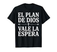 El Plan De Dios Vale La Espera Cristiano Spagnolo Fede Maglietta