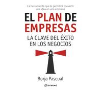 El plan de empresas: La clave del éxito en los negocios: 1