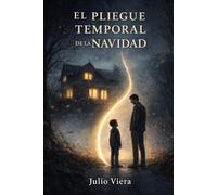 El pliegue temporal de la Navidad