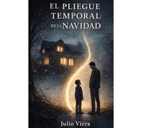 El pliegue temporal de la Navidad