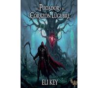El Podador y el Corazón Lúgubre