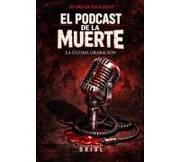 EL PODCAST DE LA MUERTE: LA ÚLTIMA GRABACIÓN