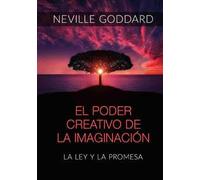 El poder creativo de la Imaginación. La Ley y la promesa