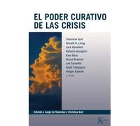 El poder curativo de las crisis