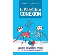 El poder de la conexión: Vender en tiempos donde la gente olvidó escuchar