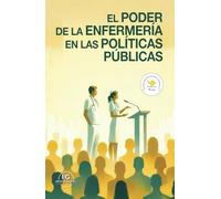 El poder de la enfermería en las políticas públicas