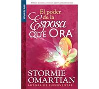 El poder de la esposa que ora/ Power Of A Praying Wife The