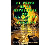 "EL PODER DE LA HECHICERIA VRS EL PODER DE JESUCRISTO"