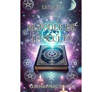 El poder de lo oculto: Guía para principiantes