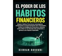 EL PODER DE LOS HÁBITOS FINANCIEROS