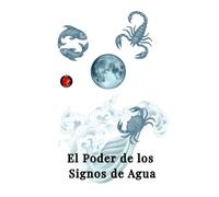 El Poder de los Signos de Agua