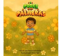 EL PODER DE MIS PALABRAS