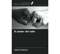El poder del odio