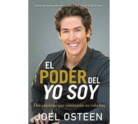 Joel Osteen El Poder del Yo Soy (Tascabile)