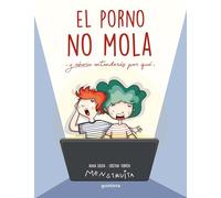 El porno NO mola: Y ahora entenderás por qué