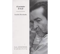 El portador de la fe