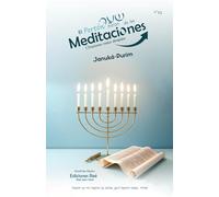 El portón de las meditaciones: Oraciones mejor dirigidas, Januká-Purim