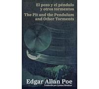 El pozo y el péndulo y otros tormentos - The Pit and the Pendulum and Other Torments: Texto paralelo bilingüe - Bilingual edition: Inglés - Español / English - Spanish: 60