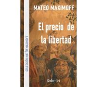 El precio de la libertad: de la esclavitud del pueblo gitano: 2