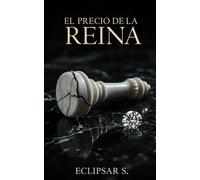 El Precio de la Reina