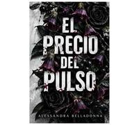 El Precio del Pulso