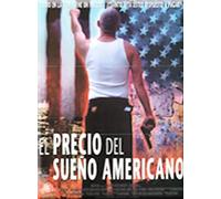 El Precio Del Sueno Americano