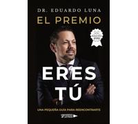 El premio eres tú: Una pequeña guía para reencontrarte